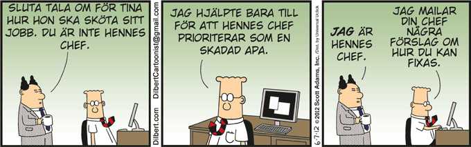 Dagens Dilbert  avslutar en Fredag och påbörjar helgen